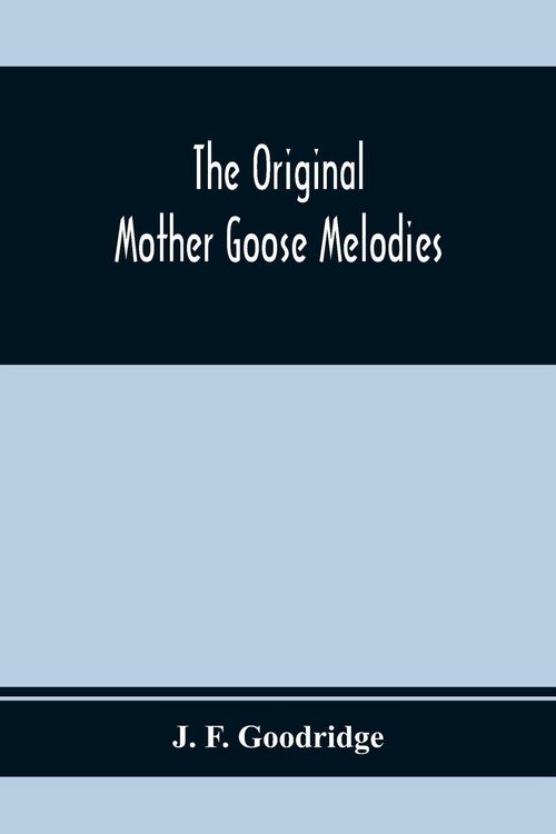 Produktbild: The Original Mother Goose Melodies
