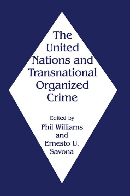 Produktbild: The United Nations and Transnational Organized Crime