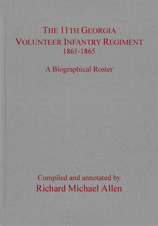 Produktbild: 11th Georgia Volunteer Infantry Regiment, 1861-1865