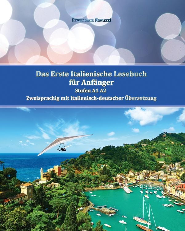 Produktbild: Das Erste Italienische Lesebuch f&uuml;r Anf&auml;nger Band 1