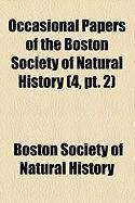Produktbild: Occasional Papers of the Boston Society of Natural History (4, PT. 2)