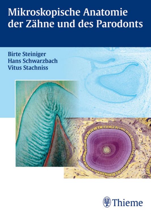 Produktbild: Mikroskopische Anatomie der Z&auml;hne und des Parodonts
