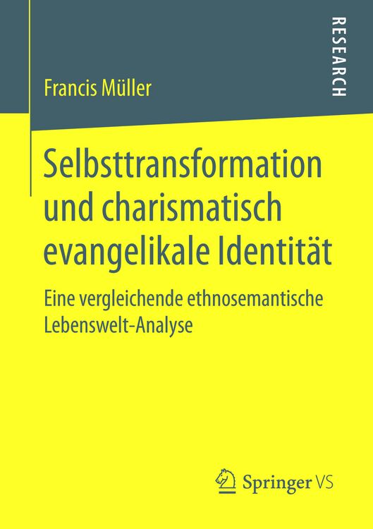 Produktbild: Selbsttransformation und charismatisch evangelikale Identit&auml;t