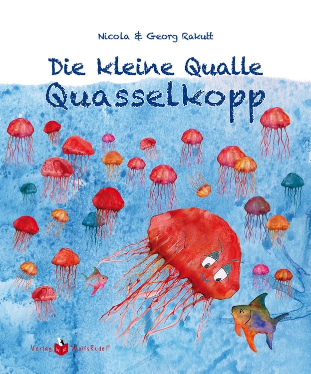 Produktbild: Die kleine Qualle Quasselkopp
