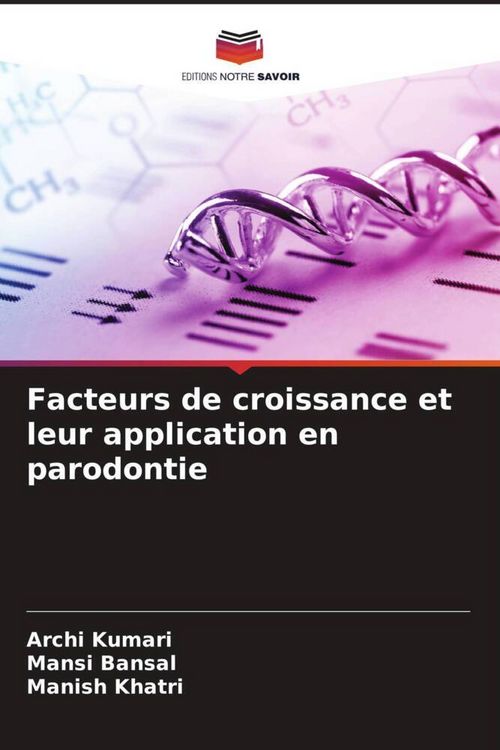 Produktbild: Facteurs de croissance et leur application en parodontie