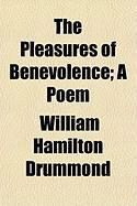 Produktbild: The Pleasures of Benevolence; A Poem