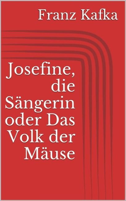 Produktbild: Josefine, die S&auml;ngerin oder Das Volk der M&auml;use