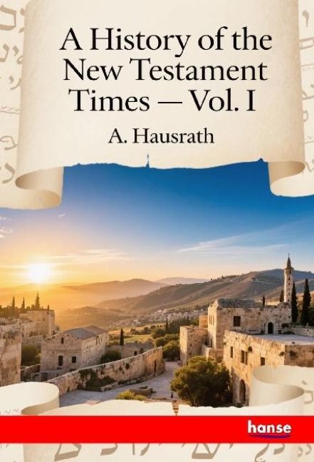 Produktbild: A History of the New Testament Times