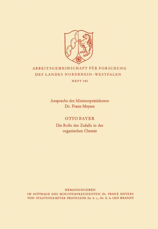 Produktbild: Ansprache des Ministerpr&auml;sidenten / Die Rolle des Zufalls in der organischen Chemie