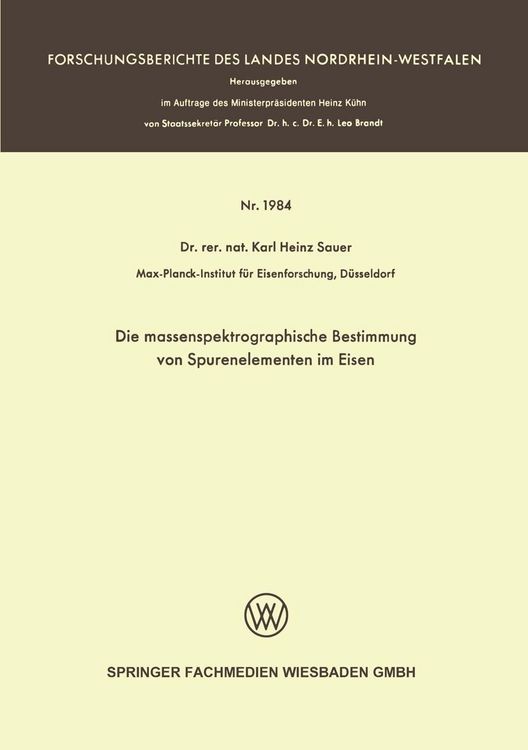 Produktbild: Die massenspektrographische Bestimmung von Spurenelementen im Eisen