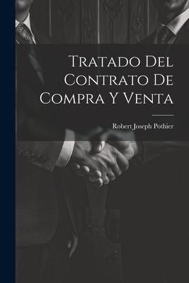 Produktbild: Tratado Del Contrato De Compra Y Venta