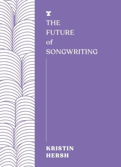 Produktbild: The Future of Songwriting