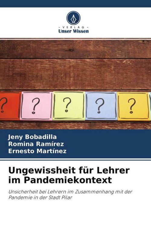 Produktbild: Ungewissheit f&uuml;r Lehrer im Pandemiekontext