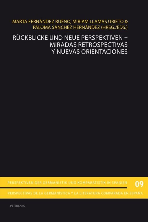Produktbild: R&uuml;ckblicke und neue Perspektiven &ndash; Miradas retrospectivas y nuevas orientaciones