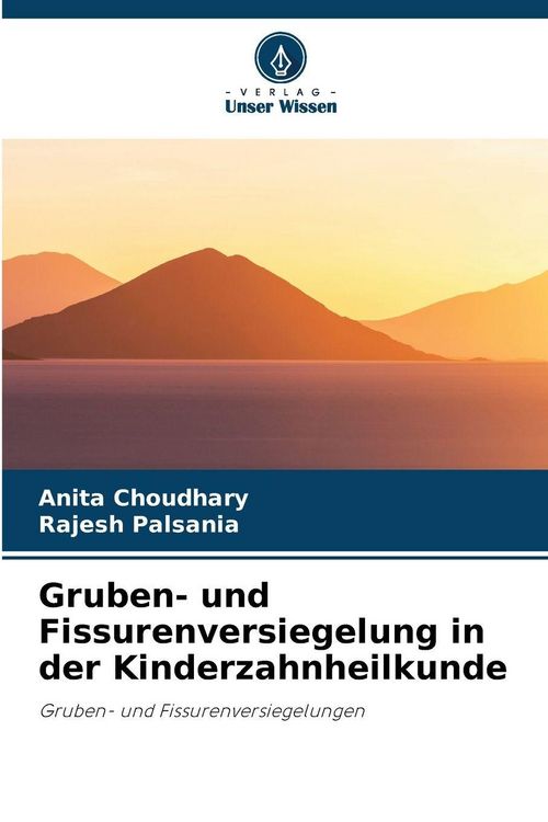 Produktbild: Gruben- und Fissurenversiegelung in der Kinderzahnheilkunde