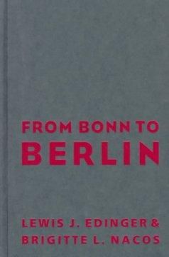 Produktbild: Edinger, L: From Bonn to Berlin - German POlitics in Transit