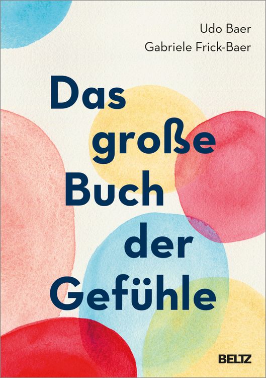Produktbild: Das gro&szlig;e Buch der Gef&uuml;hle