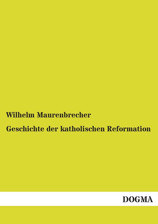 Produktbild: Geschichte der katholischen Reformation