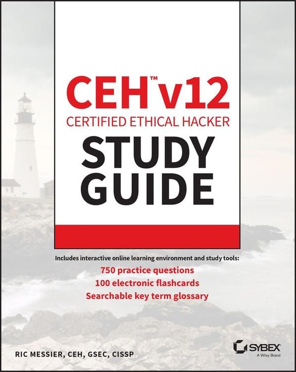 Produktbild: CEH v12 Certified Ethical Hacker Study Guide with 750 Practice Test Questions
