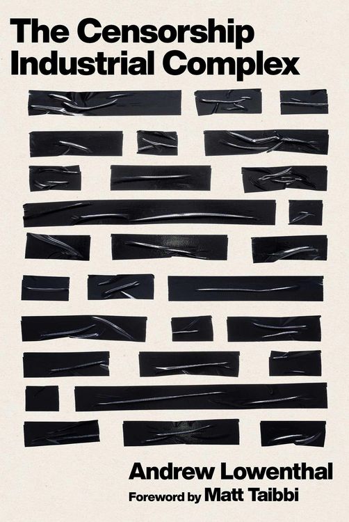 Produktbild: The Censorship-Industrial Complex