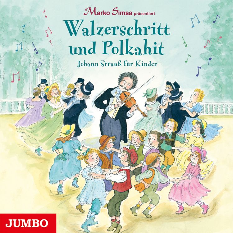 Produktbild: Walzerschritt und Polkahit (Johann Strau&szlig; F&uuml;r Kind,1 Audio-CD