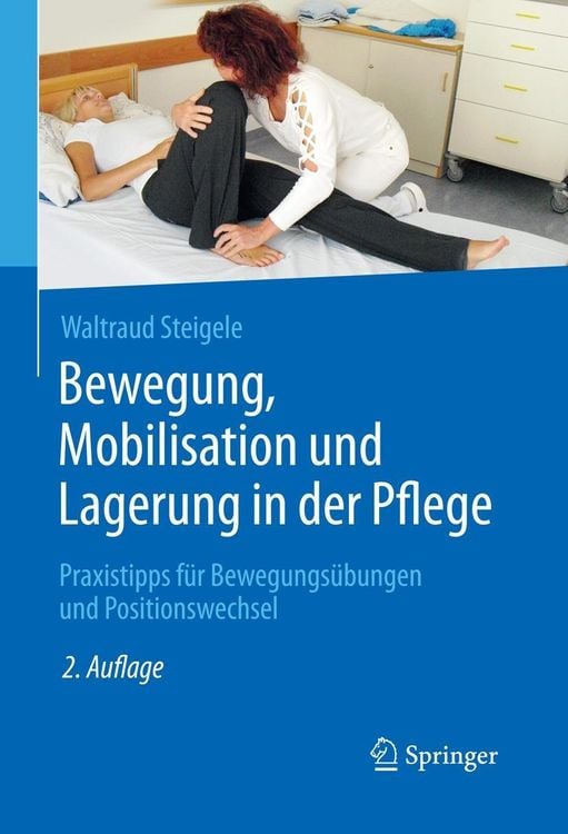 Produktbild: Bewegung, Mobilisation und Lagerung in der Pflege