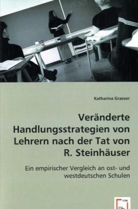 Produktbild: Graeser, K: Ver&auml;nderte Handlungsstrategien von Lehrern nach