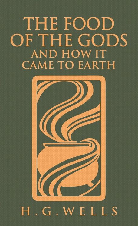 Produktbild: The Food of the Gods and How It Came to Earth