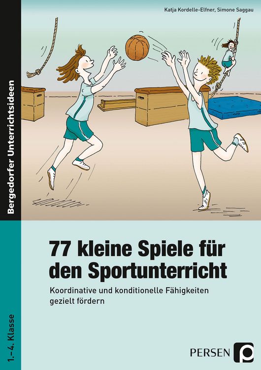 Produktbild: 77 kleine Spiele f&uuml;r den Sportunterricht