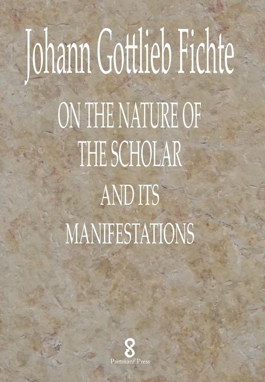 Produktbild: On the Nature of the Scholar and its manifestations