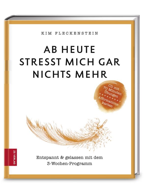 Produktbild: Ab heute stresst mich gar nichts mehr