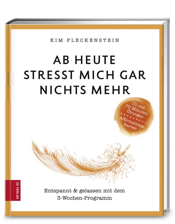 Produktbild: Ab heute stresst mich gar nichts mehr