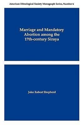 Produktbild: Marriage and Mandatory Abortion Among the 17th-Century Siraya