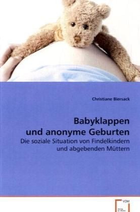 Produktbild: Biersack Christiane: Babyklappen und anonyme Geburten