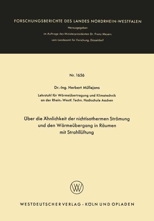 Produktbild: &Uuml;ber die &Auml;hnlichkeit der nichtisothermen Str&ouml;mung und den W&auml;rme&uuml;bergang in R&auml;umen mit Strahll&uuml;ftung