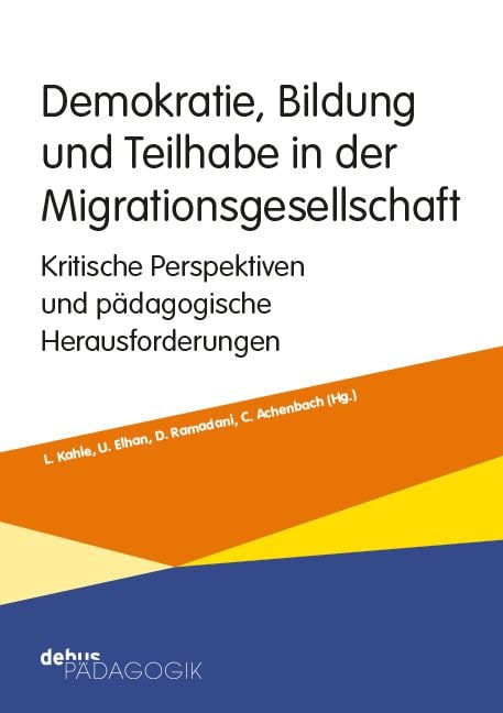 Produktbild: Demokratie, Bildung und Teilhabe in der Migrationsgesellschaft