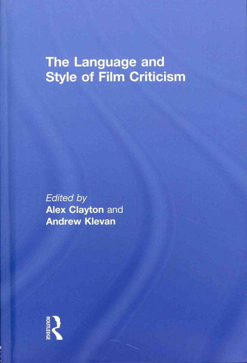 Produktbild: The Language and Style of Film Criticism