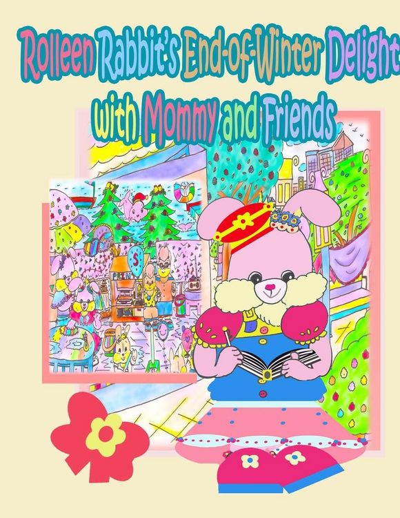 Produktbild: Rolleen Rabbit's End-of-Winter Delight with Mommy and Friends