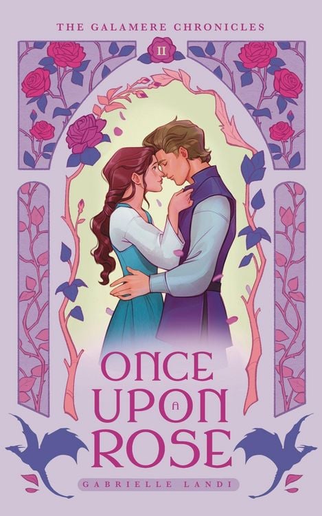 Produktbild: Once Upon A Rose (The Galamere Chronicles, #2)