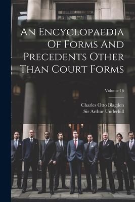 Produktbild: An Encyclopaedia Of Forms And Precedents Other Than Court Forms; Volume 16