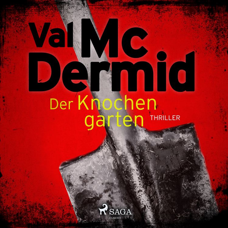 Produktbild: Der Knochengarten: Thriller (Carol Jordan und Tony Hill 11)