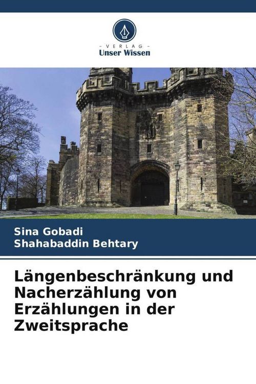 Produktbild: L&auml;ngenbeschr&auml;nkung und Nacherz&auml;hlung von Erz&auml;hlungen in der Zweitsprache