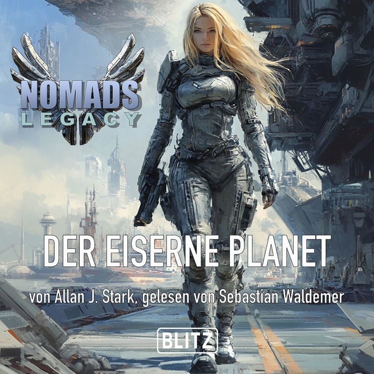 Produktbild: NOMADS Legacy 01: Der eiserne Planet