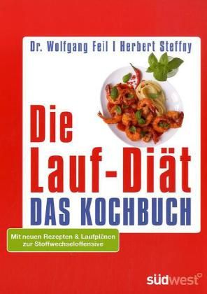 Produktbild: Die Lauf-Di&auml;t - Das Kochbuch