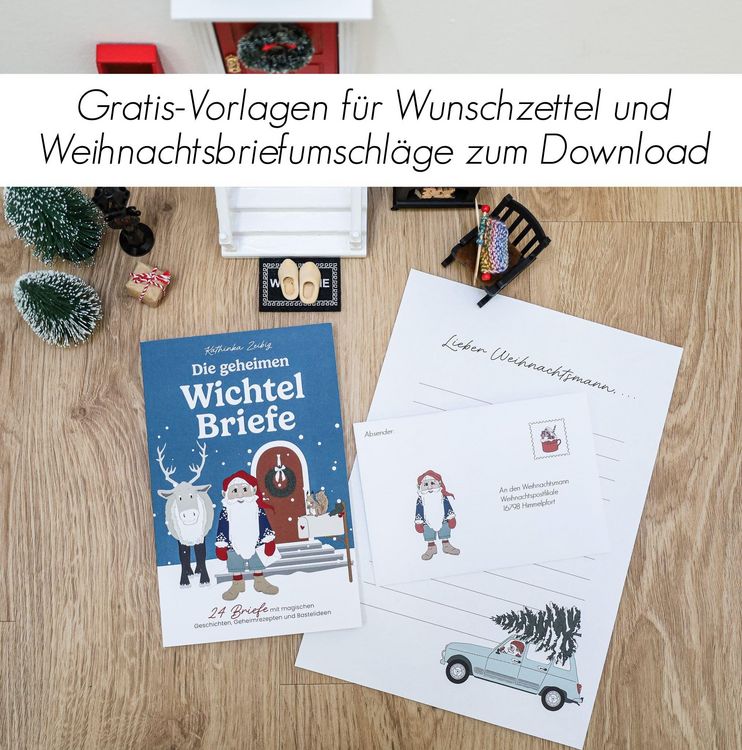 Produktbild: Die geheimen Wichtelbriefe &ndash; 24 Briefe mit magischen Geschichten, Geheimrezepten und Bastelideen