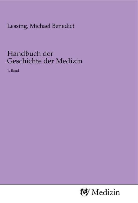 Produktbild: Handbuch der Geschichte der Medizin