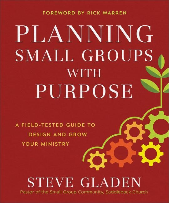 Produktbild: Planning Small Groups with Purpose - A Field-Tested Guide to Design and Grow Your Ministry