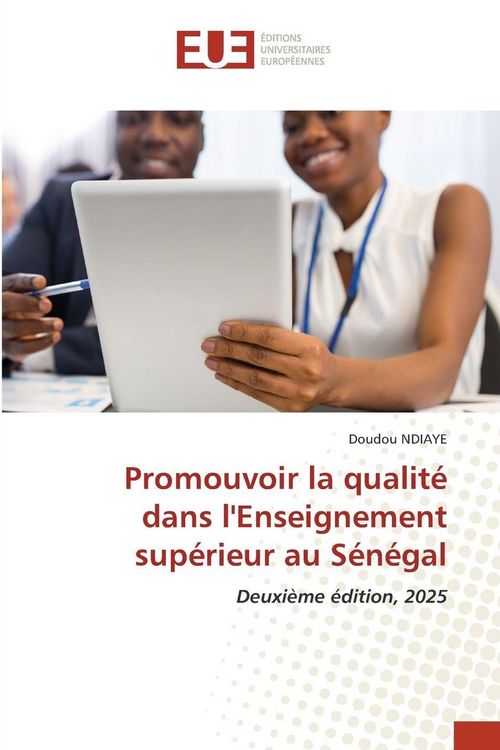 Produktbild: Promouvoir la qualit&eacute; dans l'Enseignement sup&eacute;rieur au S&eacute;n&eacute;gal