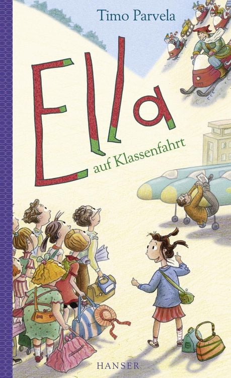 Bild vom Artikel Ella auf Klassenfahrt vom Autor Timo Parvela