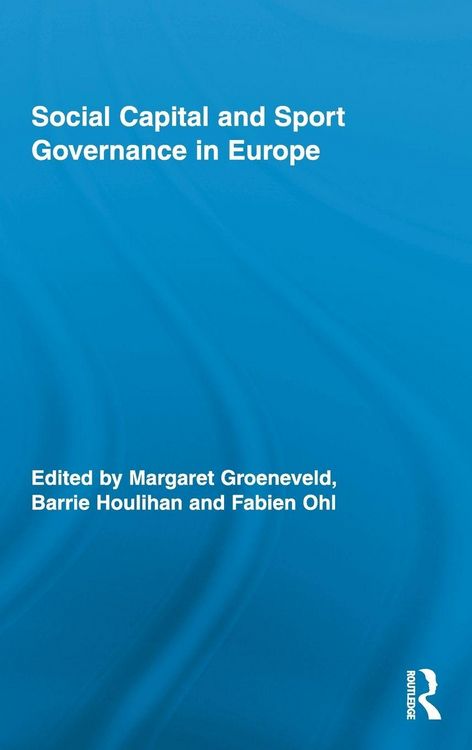 Produktbild: Social Capital and Sport Governance in Europe